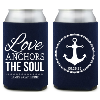 Love Anchors The Soul Full Color Foam Collapsible Coolies Style 159009