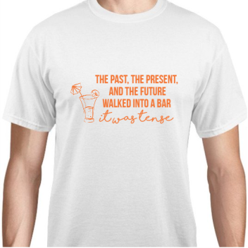 Back To School The Past Present And Future Walked Into Bar It Was Tense Unisex Basic Tee T-shirts Style 111526