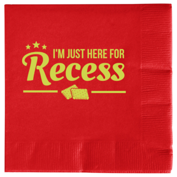 Back To School Recess Im Just Here For 2ply Economy Beverage Napkins Style 138773