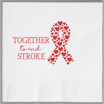 American Stroke Awareness Month Together To End 2ply Economy Beverage Napkins Style 106165