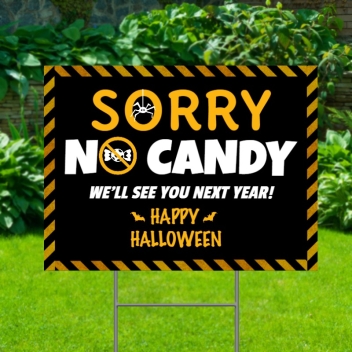 Sorry No Candy Yard Signs