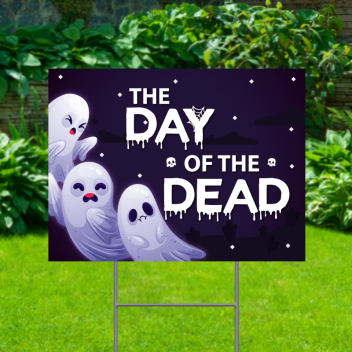 The Day Of The Dead Yard Signs
