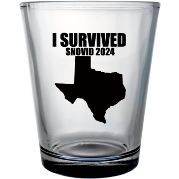 Snovid Survived 2024 Custom Clear Shot Glasses- 1.75 Oz. Style 131375