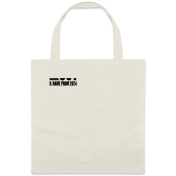 I\'m Out Prom 2024 Im School Name Custom Everyday Cotton Tote Bags Style 149697