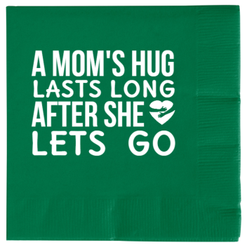 Happy Mothers Day Moms Hug Lasts Long After She Lets Go 2ply Economy Beverage Napkins Style 133768