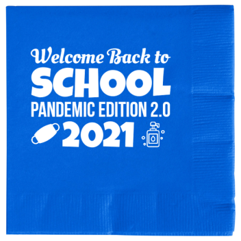 Back To School Welcome Pandemic Edition 20 2021 2ply Economy Beverage Napkins Style 138772