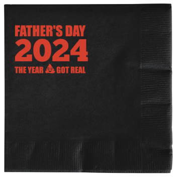 Happy Fathers Day 2024 Year Got Real 2ply Economy Beverage Napkins Style 135139