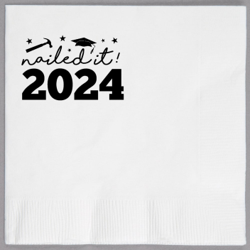 Graduation Nailed It 2024 2ply Economy Beverage Napkins Style 133447