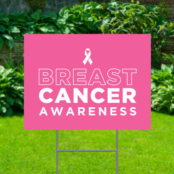 Breast Cancer Awareness Stock Yard Signs