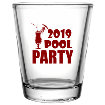 Pool Party 2019 Custom Clear Shot Glasses- 1.75 Oz. Style 107325