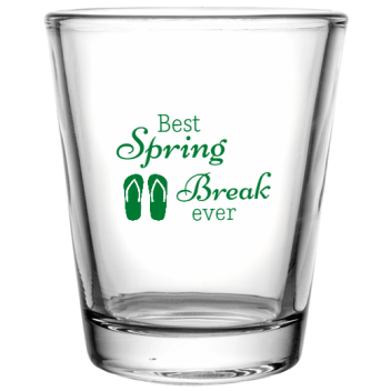 Spring Break Best Ever Custom Clear Shot Glasses- 1.75 Oz. Style 116516