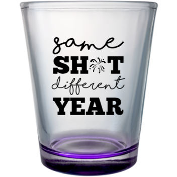 Happy New Year 2020 Same Sh T Different Custom Clear Shot Glasses- 1.75 Oz. Style 115243