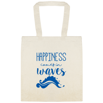 Parties & Events Happiness Comes In Waves Custom Everyday Cotton Tote Bags Style 151546
