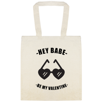 Hey Babe Be My Valentine Custom Everyday Cotton Tote Bags Style 147320