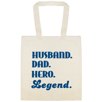 Holidays & Special Events Husband Dad Hero Legend Custom Everyday Cotton Tote Bags Style 153148