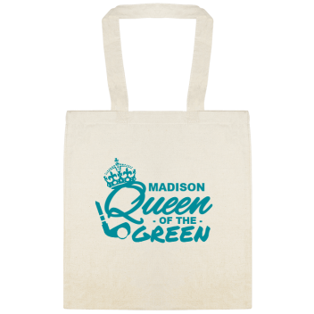 Sports & Teams Madison Queen - Of The Green Custom Everyday Cotton Tote Bags Style 150876