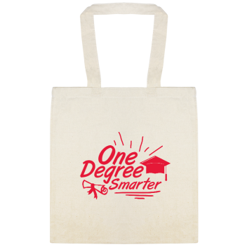 Parties & Events One Degree Smarter Custom Everyday Cotton Tote Bags Style 149922