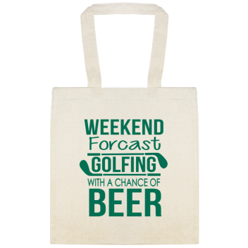 Sports & Teams Weekend Forcast Golfing With Chance Of Beer Custom Everyday Cotton Tote Bags Style 149744
