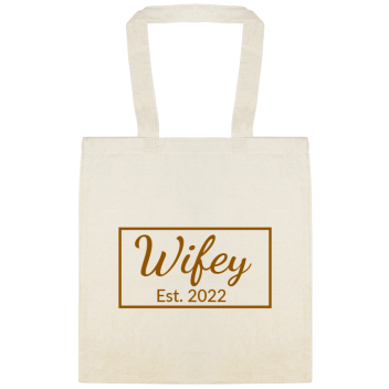 Weddings Wifey Est 2022 Custom Everyday Cotton Tote Bags Style 152100