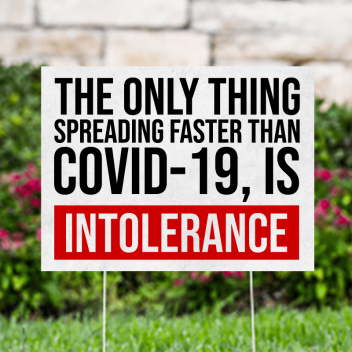 End Racial Intolerance Yard Signs