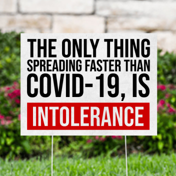 End Racial Intolerance Yard Signs