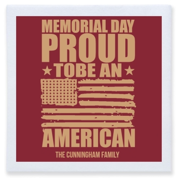 Memorial Day Proud To Be An American Tobe Full Color 3ply Premium Beverage Napkins Style 172769