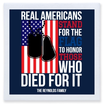 Real Americans Stand For The Flag To Honor Those Who Died For It Full Color 3ply Premium Beverage Napkins Style 173028
