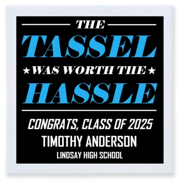 The Tassel Was Worth The Hassle Full Color 3ply Premium Beverage Napkins Style 172687