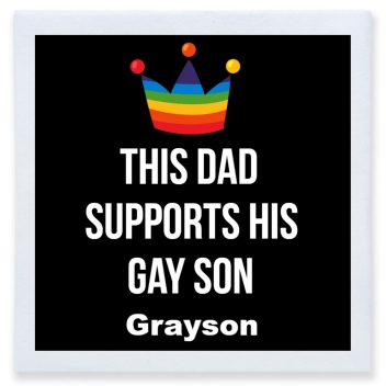 This Dad Supports His Gay Son Full Color 3ply Premium Beverage Napkins Style 173097