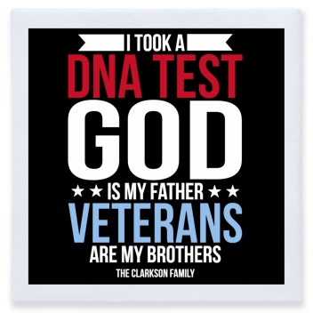 I Took Dna Test God Is My Father Veterans Are My Brothers Full Color 3ply Premium Beverage Napkins Style 172799