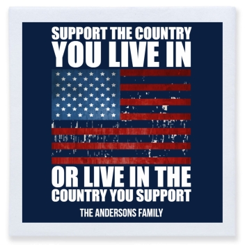 Support The Country You Live In Or Live In The Country You Support Full Color 3ply Premium Beverage Napkins Style 173025