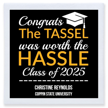 Congrats Thhe Tassek Was Wirthh Thhe Hassle The Tassel Worth Full Color 3ply Premium Beverage Napkins Style 172685