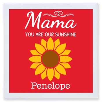Mama You Are Our Sunshine Full Color 3ply Premium Beverage Napkins Style 172502