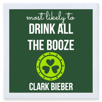 Most Likely To Drink All The Booze Full Color 3ply Premium Beverage Napkins Style 170062
