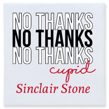 No Thanks Cupid Sinclair Stone Full Color 3ply Premium Beverage Napkins Style 169480