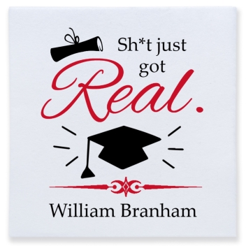 Sht Just Got Real William Branham Full Color 3ply Premium Beverage Napkins Style 171700