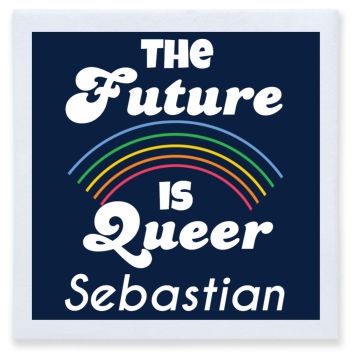 The Future Is Queer Full Color 3ply Premium Beverage Napkins Style 173216
