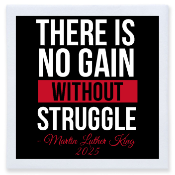 There Is No Gain Without Struggle Martin Luther King 2025 Full Color 3ply Premium Beverage Napkins Style 169466