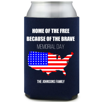 Home Of The Free Because Of The Brave Memorial Day Full Color Foam Collapsible Coolies All Over Print Style 173081