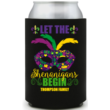 Let The Shenanigans Begin Full Color Foam Collapsible Coolies All Over Print Style 170324