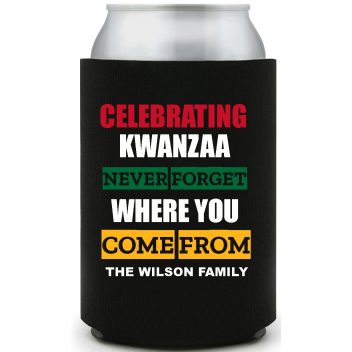 Celebrating Kwanzaa Never Forget Where You Come From The Wilson Family Full Color Foam Collapsible Coolies All Over Print Style 168555