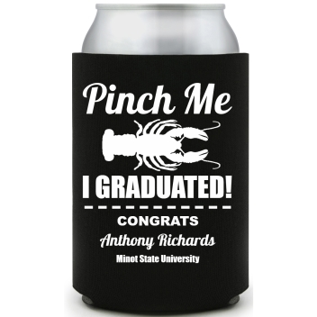 Pinch Me I Graduated Congrats Full Color Foam Collapsible Coolies All Over Print Style 172737