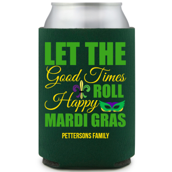 Let The Good Times Roll Happy Mardi Gras Full Color Foam Collapsible Coolies All Over Print Style 170328