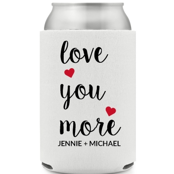 Love You More Jennie Michael Full Color Foam Collapsible Coolies All Over Print Style 169577