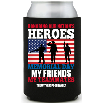 Honoring Our Nation's Heroes Memorial Day My Friend My Teammates Nations Friends Full Color Foam Collapsible Coolies All Over Print Style 172801