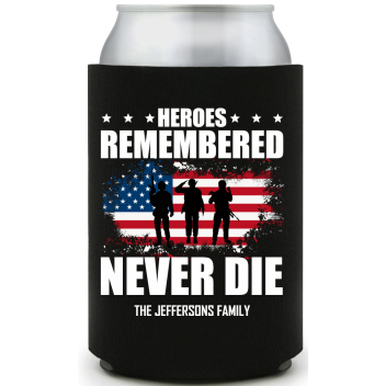Heroes Remembered Never Die Full Color Foam Collapsible Coolies All Over Print Style 172798