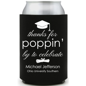 Thanks For Poppin By To Celebrate Full Color Foam Collapsible Coolies All Over Print Style 172742