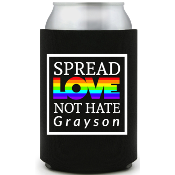 Spread Love Not Hate Full Color Foam Collapsible Coolies All Over Print Style 171633