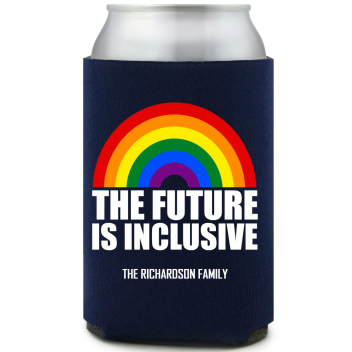 The Future Is Inclusive Full Color Foam Collapsible Coolies All Over Print Style 173371