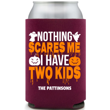 Nothing Scares Me I Have Two Kids Full Color Foam Collapsible Coolies All Over Print Style 167574